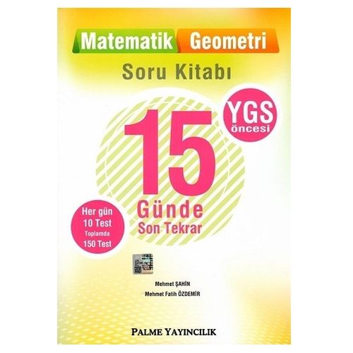 YGS Öncesi 15 Günde Son Tekrar Matematik Geometri - Palme Yayınları