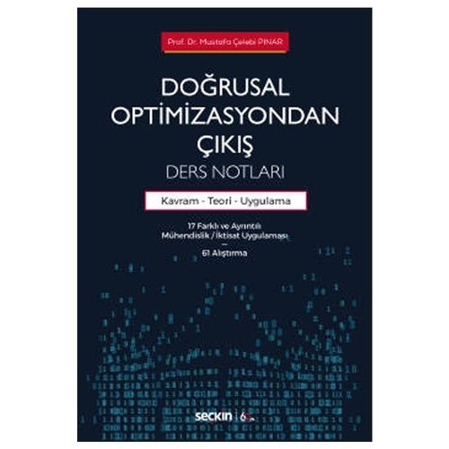 Doğrusal Optimizasyondan Çıkış: Ders Notları - Mustafa Çelebi Pınar