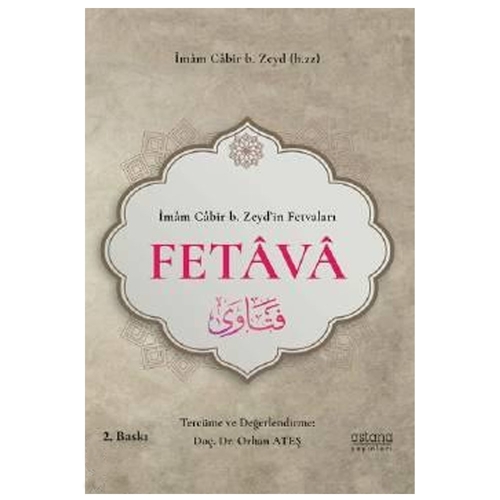 İbazi Bilgin İmam Cabir b. Zeyd’in Fetvaları Fetava - Orhan Ateş