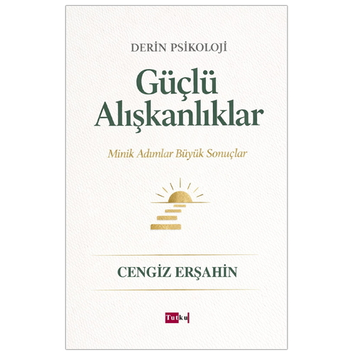Güçlü Alışkanlıklar - Cengiz Erşahin