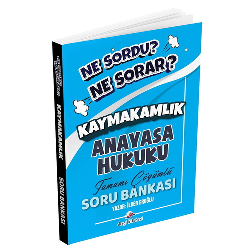Hukuk Atölyesi Kaymakamlık Ne Sordu Ne Sorar Anayasa Hukuku Soru Bankası Dizgi Kitap Yayınları 2025