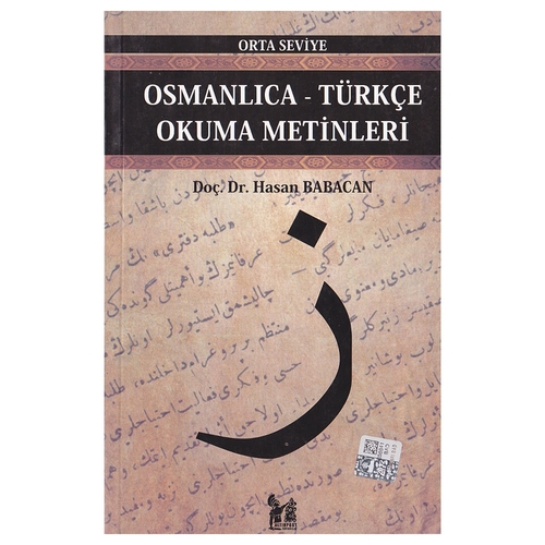 Kelepir Ürün İadesizdir - Osmanlıca-Türkçe Okuma Metinleri Orta Seviye 3 - Osman Babacan