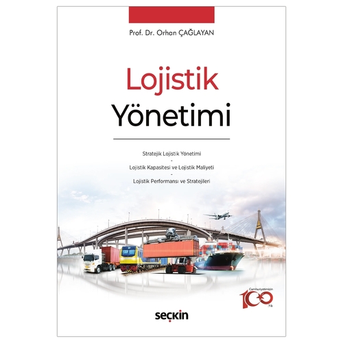 Lojistik Yönetimi - Orhan Çağlayan