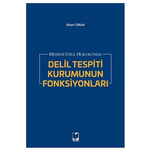 Delil Tespiti Kurumunun Fonksiyonları - Sinem Turan