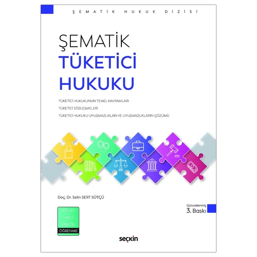 Şematik Tüketici Hukuku - Selin Sert Sütçü