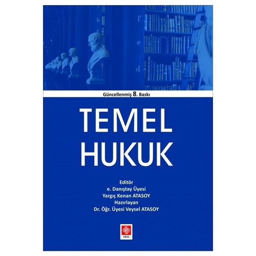 Temel Hukuk - Veysel Atasoy, Kenan Atasoy