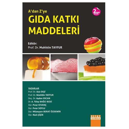 A\'dan Z\'ye Gıda Katkı Maddeleri - Muhittin Tayfur