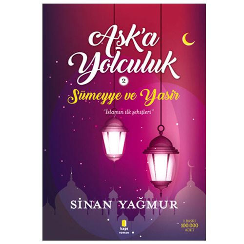Aşka Yolculuk 2, Sümeyye ve Yasir - Sinan Yağmur