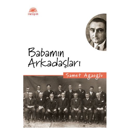 Babamın Arkadaşları - Samet Ağaoğlu