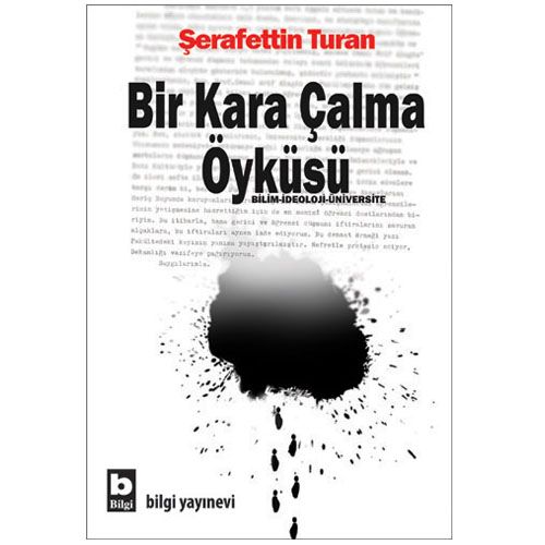 Bir Kara Çalma Öyküsü - Şerafettin Turan