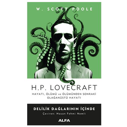 H.P.Lovecraft, Delilik Dağların İçinde - W. Scott Poole
