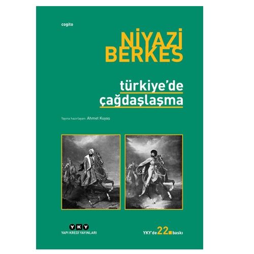 Türkiye\'de Çağdaşlaşma - Niyazi Berkes