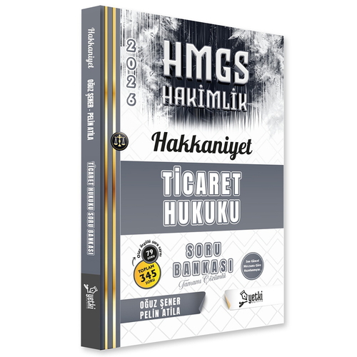 HMGS Hakimlik Hakkaniyet Ticaret Hukuku Soru Bankası Yetki Yayınları 2026