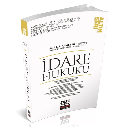 İdare Hukuku Konu Anlatımı Altın Seri Savaş Yayınları Ocak 2025