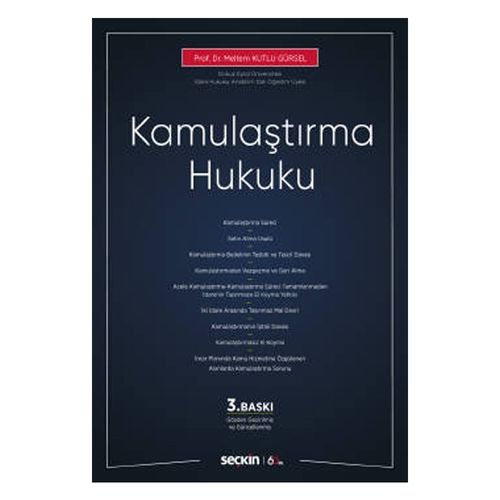 Kamulaştırma Hukuku - Meltem Kutlu Gürsel