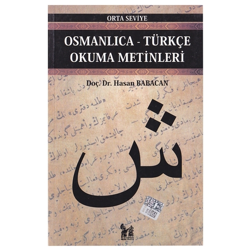 Kelepir Ürün İadesizdir - Osmanlıca-Türkçe Okuma Metinleri Orta Seviye 5 - Osman Babacan