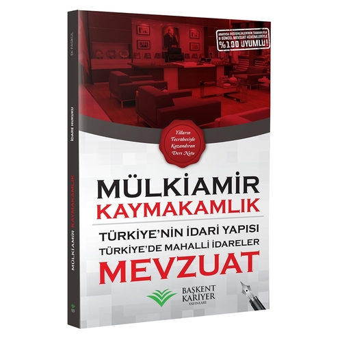 MÜLKİAMİR Kaymakamlık Türkiye\'nin İdari Yapısı Mevzuat Başkent Kariyer Yayınları 2021