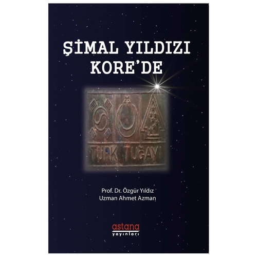 Şimal Yıldızı Kore\'de - Özgür Yıldız, Ahmet Azman