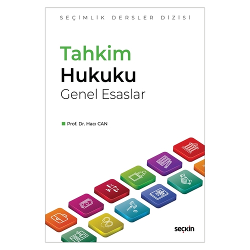 Tahkim Hukuku Genel Esaslar - Hacı Can