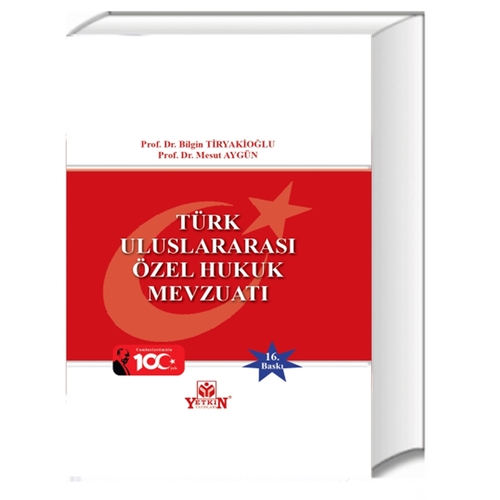 Türk Uluslararası Özel Hukuk Mevzuatı - Bilgin Tiryakioğlu, Mesut Aygün