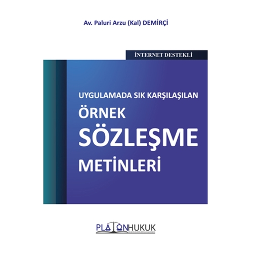 Uygulamada Sık Karşılaşılan Örnek Sözleşme Metinleri - Paluri Arzu (Kal) Demirçi