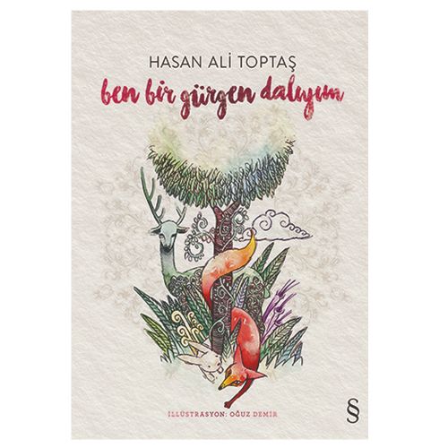 Ben Bir Gürgen Dalıyım - Hasan Ali Toptaş