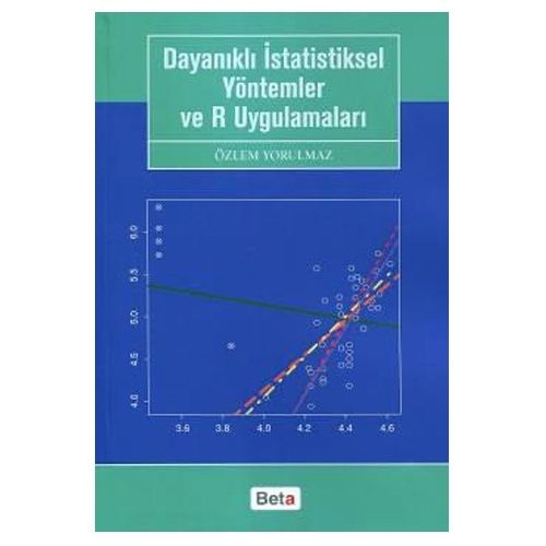 Dayanıklı İstatistiksel Yöntemler ve R Uygulamaları - Özlem Yorulmaz