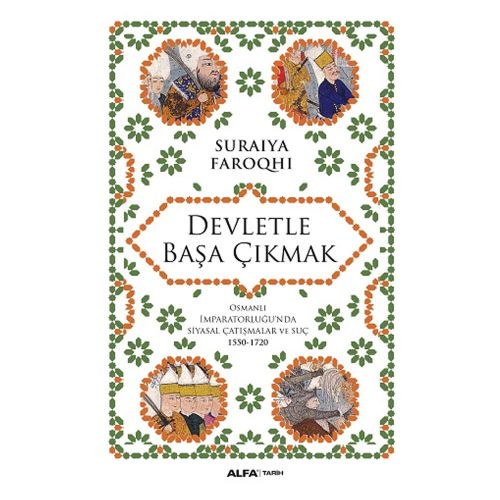 Devletle Başa Çıkmak - Suraiya Faroqhi