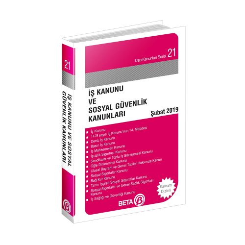 İş Kanunu ve Sosyal Güvenlik Kanunu Beta Yayınları Kanun Metinleri 2019