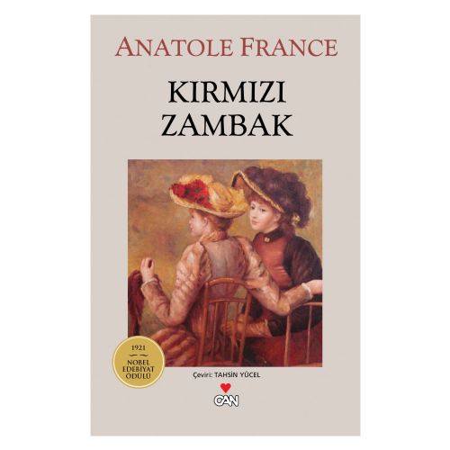 Kırmızı Zambak - Anatole France