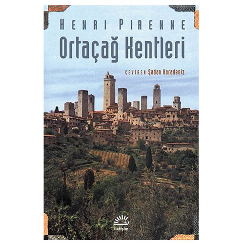 Ortaçağ Kentleri - Henri Pirenne