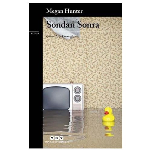 Sondan Sonra - Megan Hunter