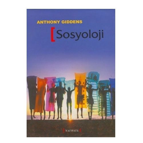 Sosyoloji - Anthony Giddens