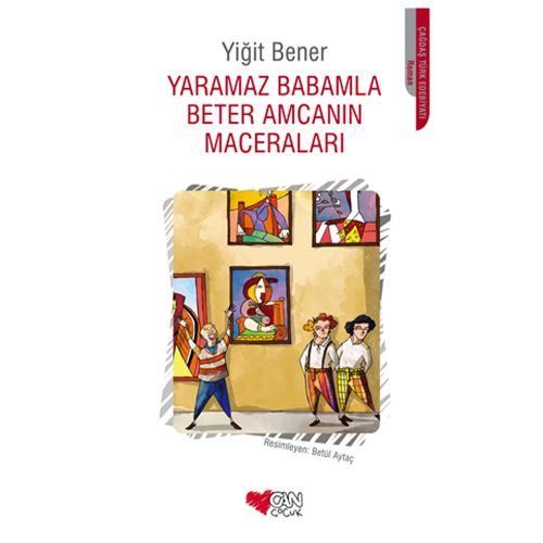 Yaramaz Babamla Beter Amcanın Maceraları - Yiğit Bener