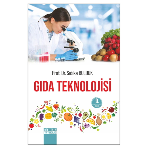 Gıda Teknolojisi - Sıdıka Bulduk