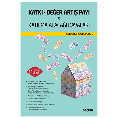 Katkı Değer Artış Payı ve Katılma Alacağı Davaları - Fatih Karamercan