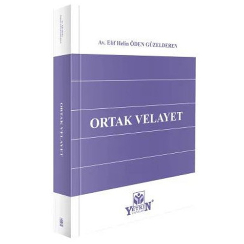 Ortak Velayet - Elif Helin Öden Güzelderen