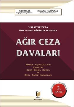 Ağır Ceza Davaları - Ali Parlar, Muzaffer Hatipoğlu
