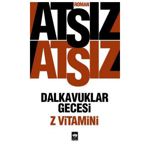 Dalkavuklar Gecesi - Hüseyin Nihal Atsız