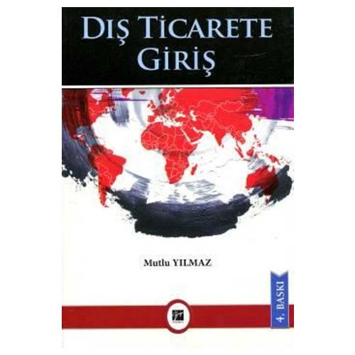 Dış Ticarete Giriş - Mutlu Yılmaz