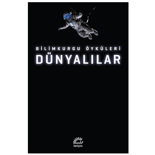 Dünyalılar - Bilimkurgu Öyküleri