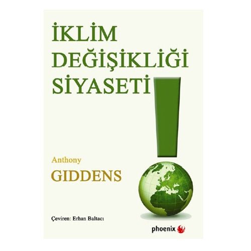 İklim Değişikliği Siyaseti - Anthony Giddens