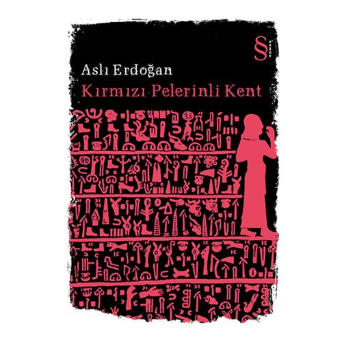 Kırmızı Pelerinli Kent - Aslı Erdoğan