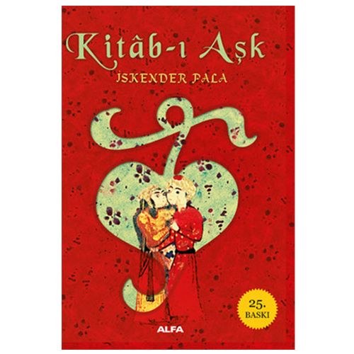 Kitâb-ı Aşk - İskender Pala