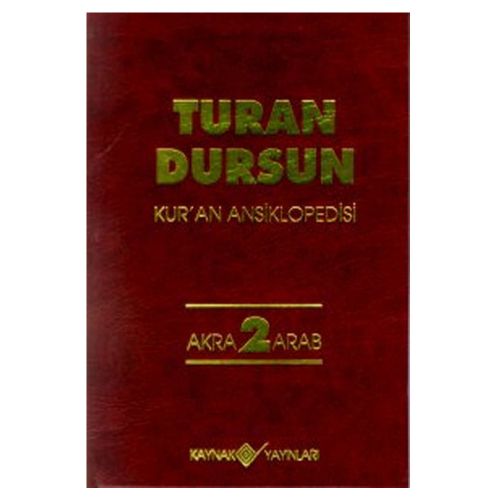 Kur\'an Ansiklopedisi Cilt: 2 - Turan Dursun