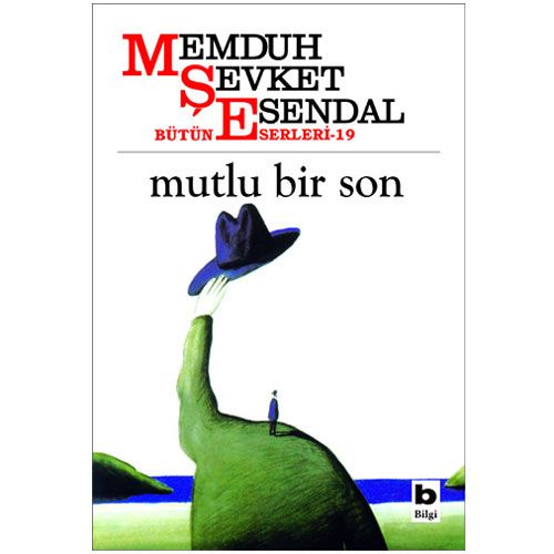 Mutlu Bir Son - Memduh Şevket Esendal
