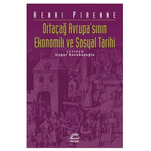 Ortaçağ Avrupa\'sının Ekonomik ve Sosyal Tarihi - Henri Pirenne