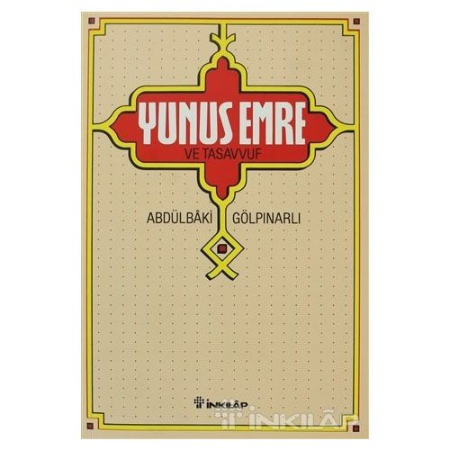Yunus Emre ve Tasavvuf - Abdülbaki Gölpınarlı