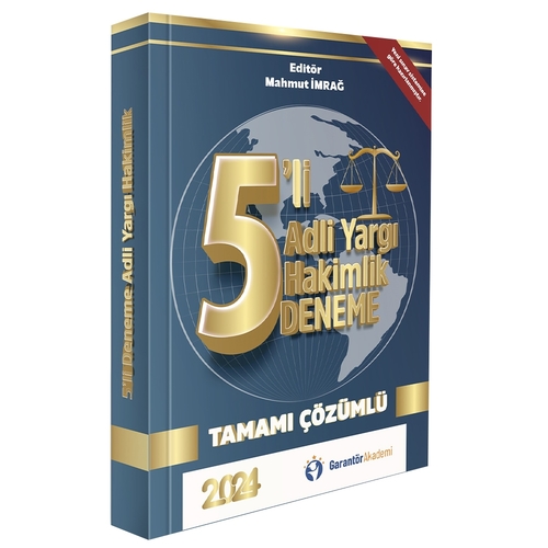 Adli Hakimlik Sınavına Hazırlık Tamamı Çözümlü 5 Deneme Garantör Akademi Yayınları 2024