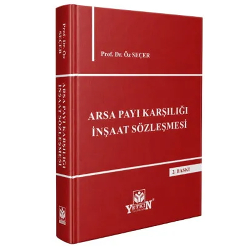 Arsa Payı Karşılığı İnşaat Sözleşmesi Yasa Taslağı - Öz Seçer